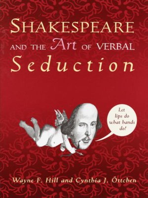 cover image of Shakespeare and the Art of Verbal Seduction